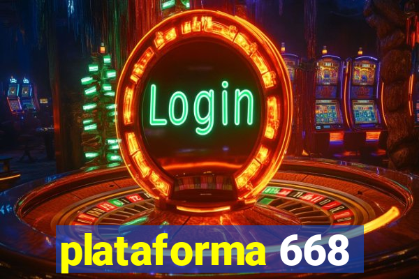 plataforma 668